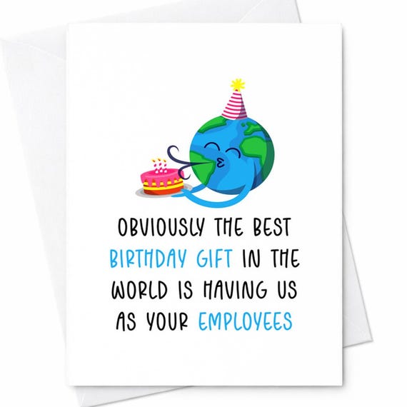 Funny Sarcastic Best Employees In The World Birthday Card Boss Manager Office C112