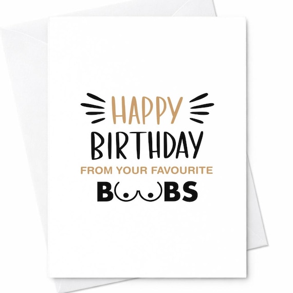 Funny Naughty Happy Birthday From Your Favorite Boobs Card Husband Boyfriend Partner C110