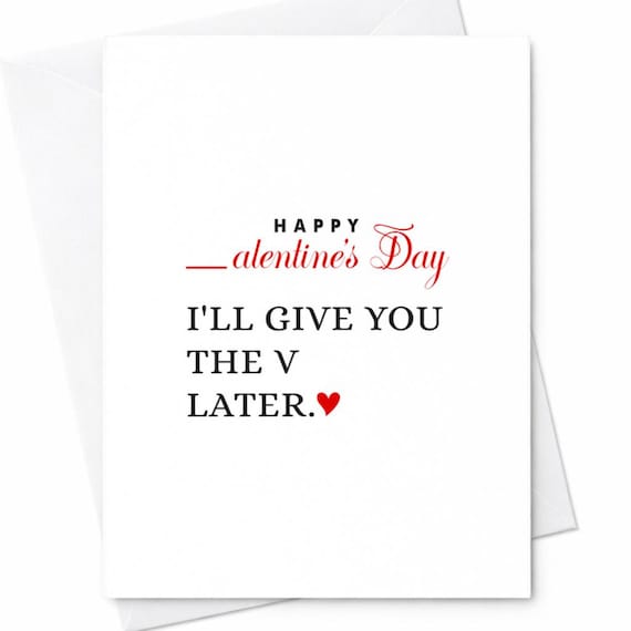 Funny Naughty Give You The V Later Valentines Day Card Husband Boyfriend C118