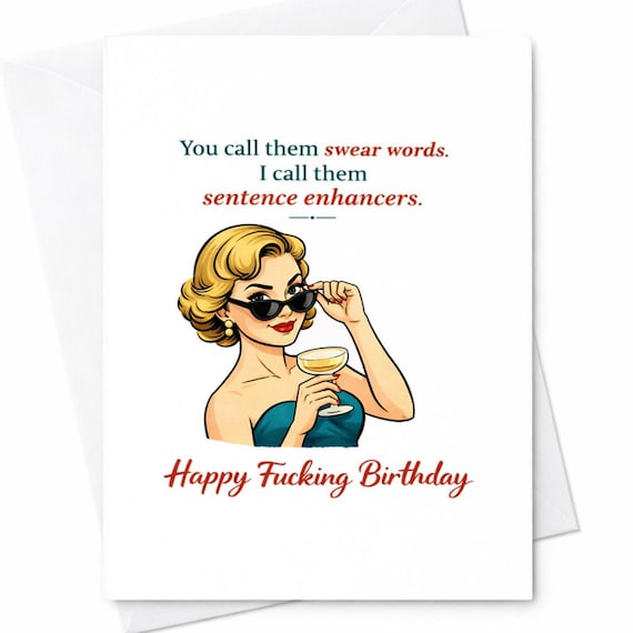 Funny Swear Words Sentence Enhancers Birthday Card Rude Offensive Humor Gift For Best Friend Sister Coworker Wife C218
