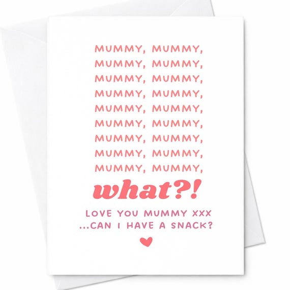 Mummy Mother's Day Card Funny Kids Card Can I Have A Snack Card Cute Mom Card From Child Humorous Mother's Day Gift C285