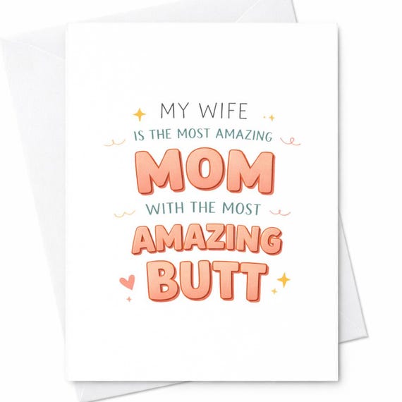 Amazing Butt Mom Funny Mother's Day Card Wife Mom Humor Card From Husband Cheeky Mom Card Adult Humor Gift For Wife Mom C311