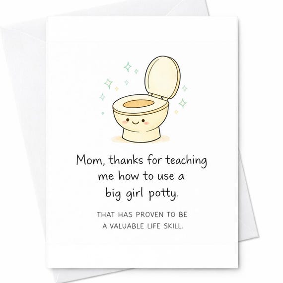 Potty Training Mom Funny Mother's Day Card Big Girl Potty Humor Card Toilet Cute Mom Gift From Daughter Son Gag Card C307