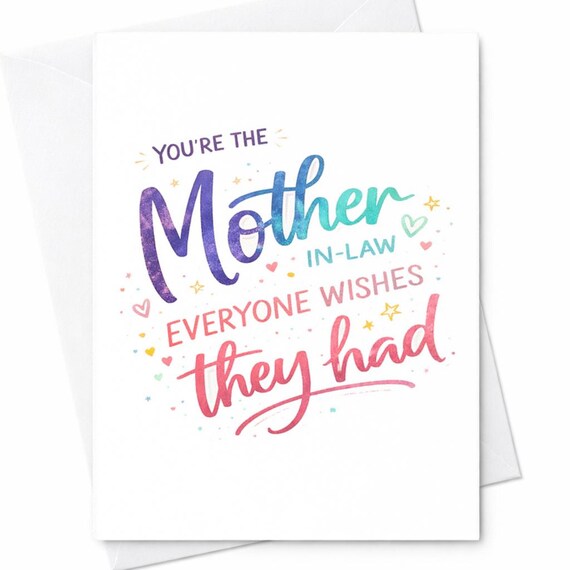 Mother In Law Mother's Day Card You're The Mother In Law Everyone Wishes They Had Sweet Mother In Law Appreciation Card Gift C394