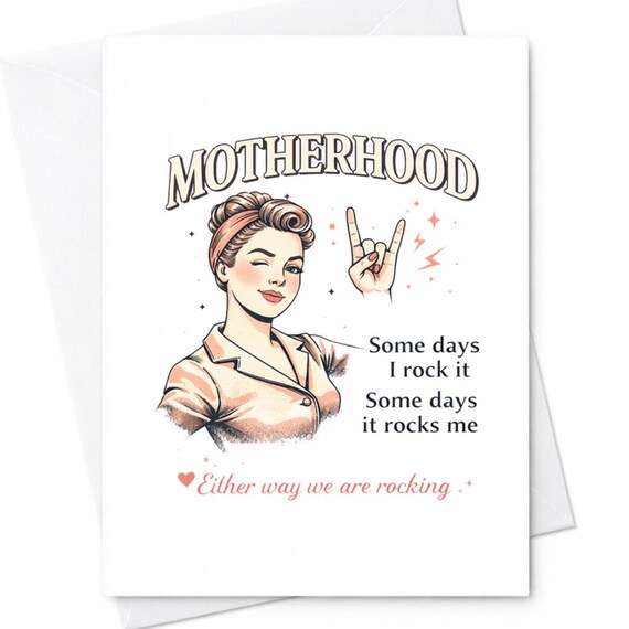 Funny Motherhood Card Some Days I Rock It Some Days It Rocks Me Retro Mom Card Mother's Day Humor Gift For Mom C430