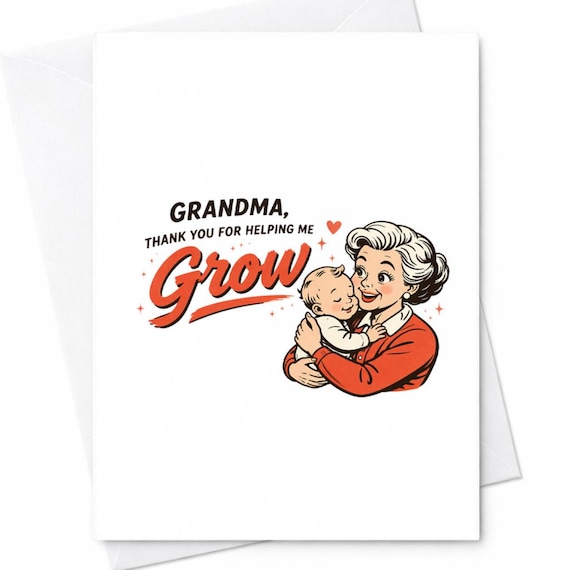 Grandma Mother's Day Card Thank You For Helping Me Grow Cute Grandmother Card From Grandchild Baby Love Gift Nana C434