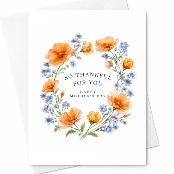 So Thankful For You Mother's Day Card Floral Mom Card Elegant Mom Gift Card Watercolor Flowers Mom Card Sweet Mom Card C446
