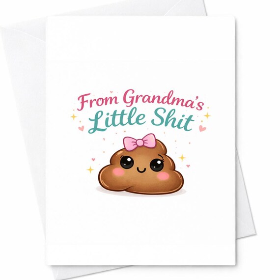 Funny Grandma Card From Grandchild Humor Card Mothers Day Grandma Card Cute Poop Joke Card Grandma Gift From Baby Grandkid Card C452