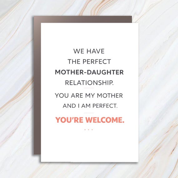 Funny Mother's Day Card - Perfect Mother-Daughter Relationship Greeting Card MC59