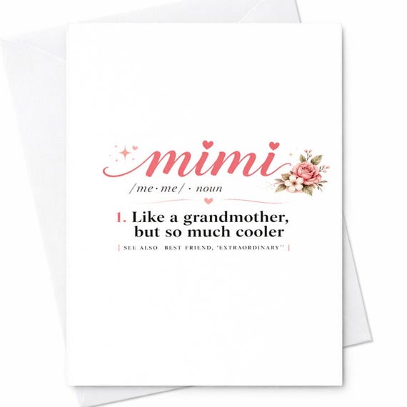Mimi Definition Card Funny Grandma Card Mimi Gift Card Cool Grandma Card Mothers Day Mimi Card Grandmother Humor Card Cute Floral Mimi C469