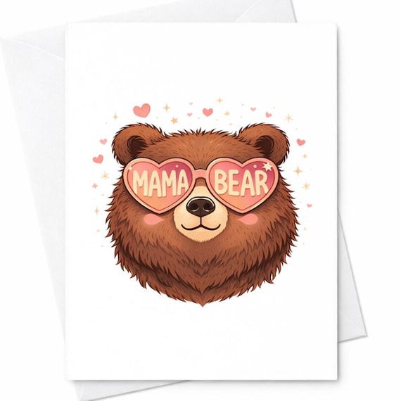 Mama Bear Mothers Day Card Cute Bear Mom Card Funny Mama Bear Gift Card Sweet Mom Gift Card Cute Animal Mom Card Gift C477