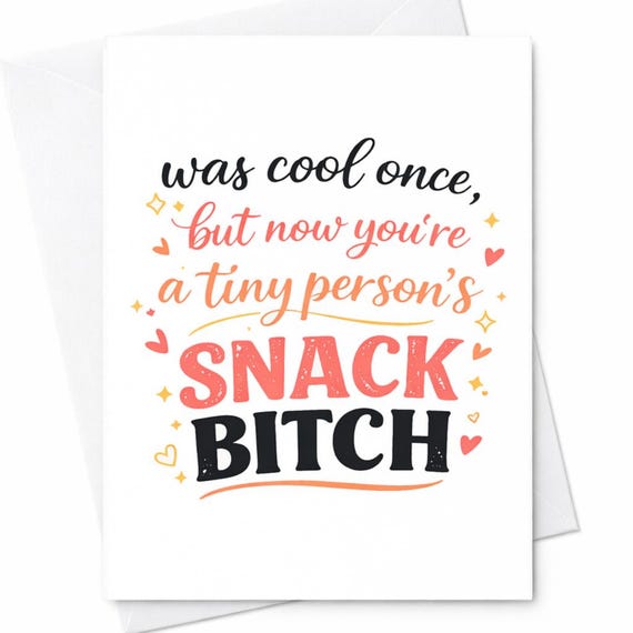Funny Mom Card Snack Bitch Card Sassy Mother Humor Adult Mom Gift Sarcastic Parenting Card Birthday Gift For Wife Mom C490