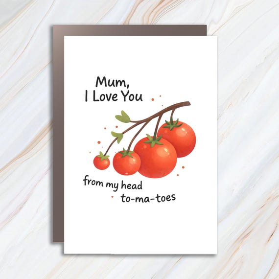 Funny Mother’s Day Pun Card, Tomato Design, Bold Playful Greeting, Blank Inside With Kraft Envelope MC75