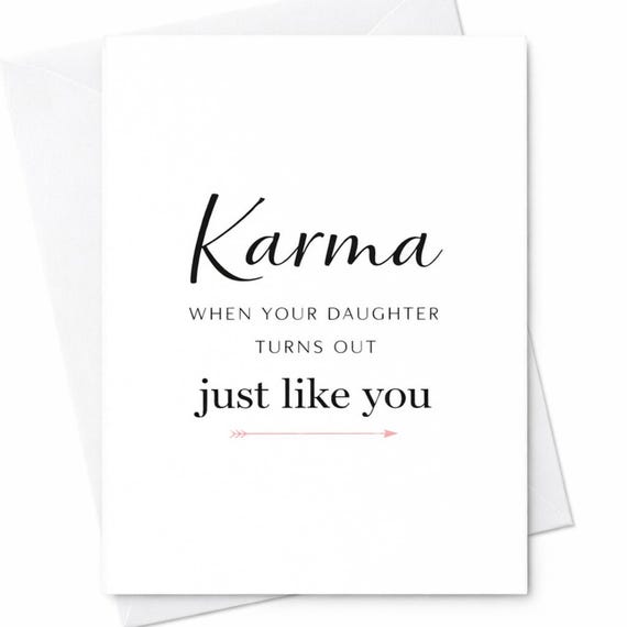 Funny Mom Card Karma Daughter Card Mom And Daughter Card Sassy Mom Card Mother’s Day Funny Card From Daughter Humor Gift C505