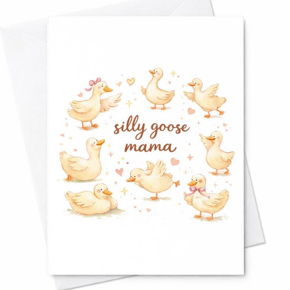 Silly Goose Mama Card Cute Duck Mom Card Funny Mother’s Day Card Sweet Animal Mom Card From Kids Adorable Mama Gift C511