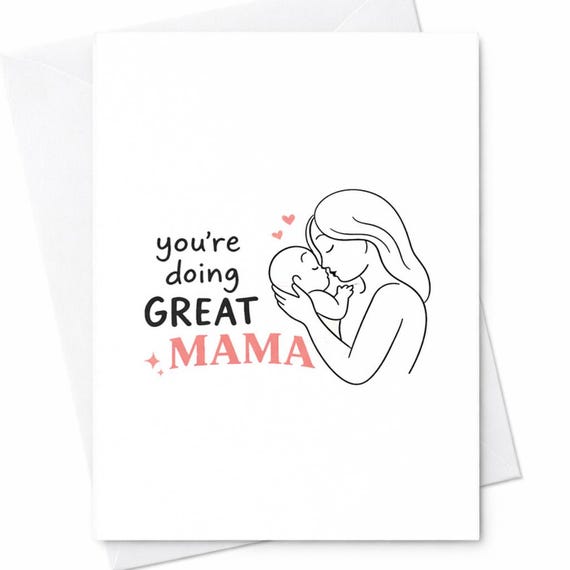 You're Doing Great Mama Card New Mom Encouragement Card Sweet Mother's Day Card Minimal Line Art Mom And Baby Gift C519