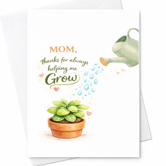 Mom Thanks For Always Helping Me Grow Card Mothers Day Card Plant Mom Card Cute Succulent Card Appreciation Gift For Mom C538