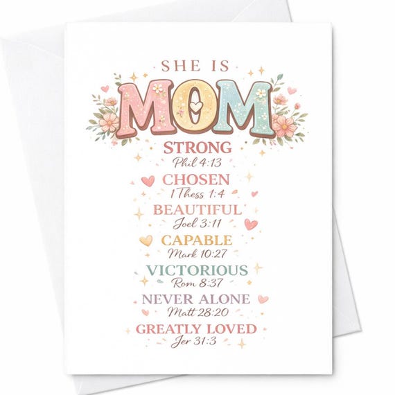 She Is Mom Strong Chosen Beautiful Capable Victorious Never Alone Greatly Loved Card Christian Mothers Day Card Bible Verse Mom Gift C528