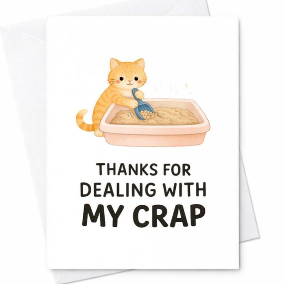 Thanks For Dealing With My Crap Funny Mothers Day Card Cat Lover Gift Cute Cat Litter Box Mom Card C592
