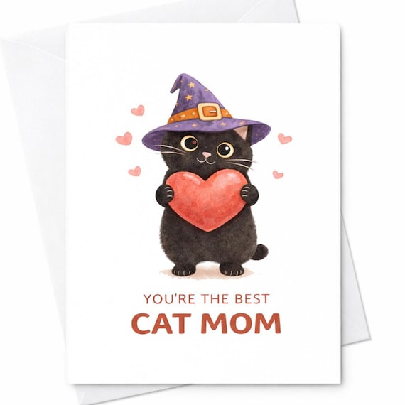 You're The Best Cat Mom Cute Cat Card Mothers Day Card Cat Lover Gift Cute Kitten Card Cat Mom Gift Funny Cat Card C605