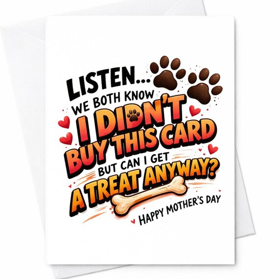 Funny Dog Mothers Day Card I Didnt Buy This Card Dog Lover Gift Funny Dog Mom Card Cute Dog Card Mothers Day Humor Card C611