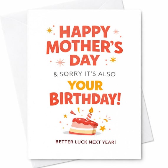 Funny Mothers Day Birthday Card Combo Mom Birthday Mothers Day Card Dual Occasion Humor Card Cake Joke Gift For Mom C640
