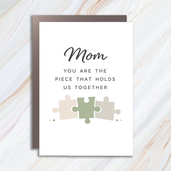 Custom Mothers Day Greeting Card, You Are The Piece That Holds Us Together, Personalized Gift For Mom MC119