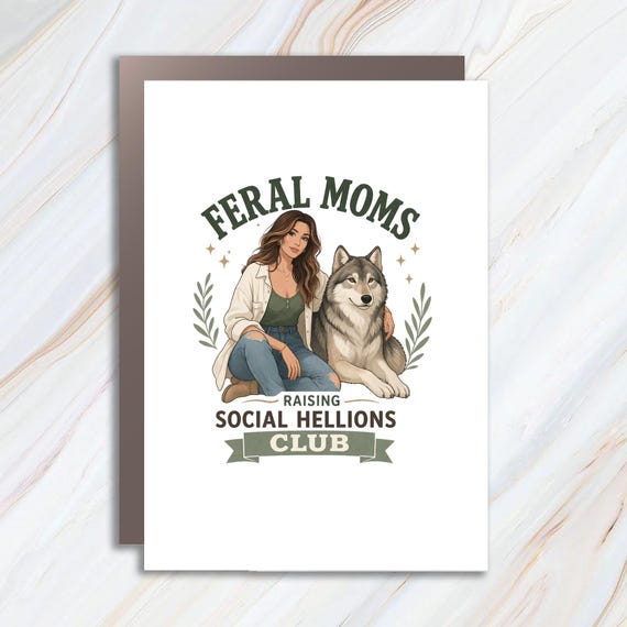 Feral Moms Social Club Greeting Card, Vintage Graphic Mom Life Card, Funny Feral Wife Card, Trendy Mom Card MC123