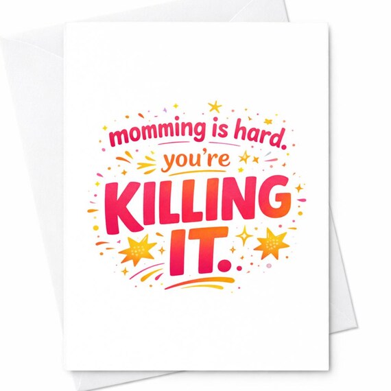 Momming Is Hard You’re Killing It Funny Mother’s Day Card For Mom Encouragement Support Cute Humor Gift C665