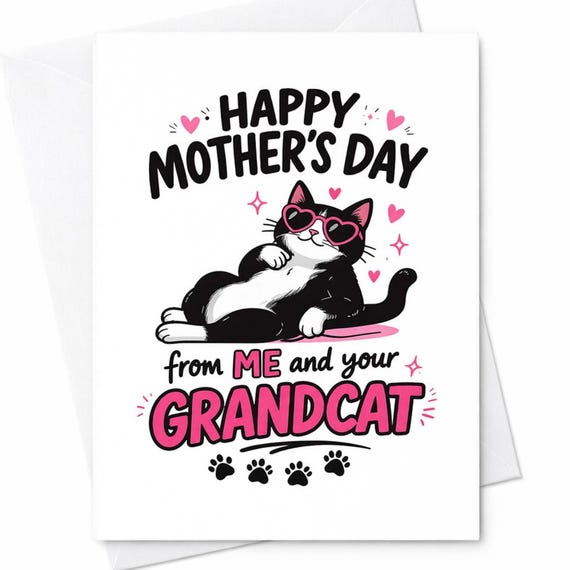 Happy Mother’s Day From Me And Your Grandcat Funny Cat Mother’s Day Card For Mom Pet Lover Humor Gift C667