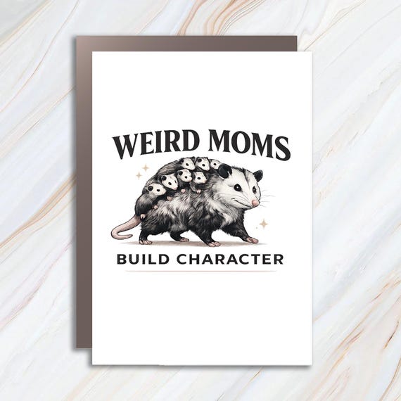 Weird Mom Possum Greeting Card: Funny Animal Card For Laptop, Car, Bottle Lovers MC138