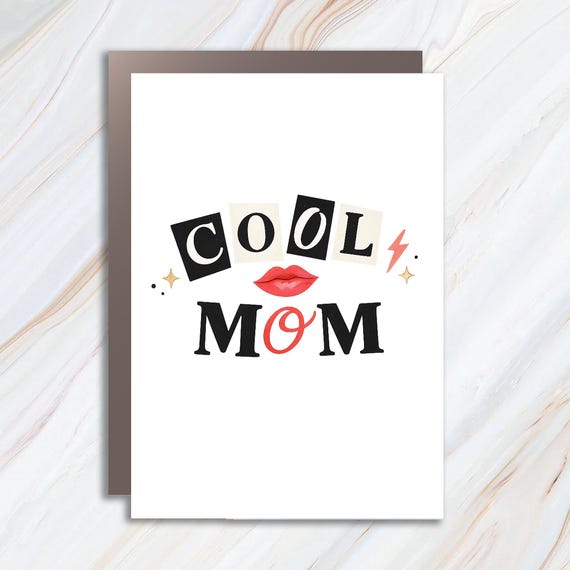 Cool Mom Greeting Card With Lipstick Kiss - Millennial Mama Humor MC141