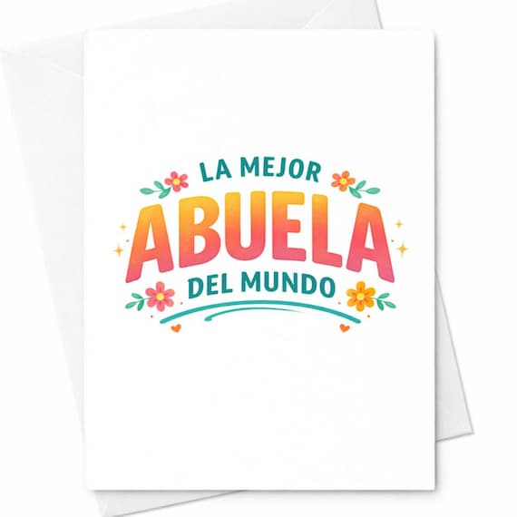 La Mejor Abuela Del Mundo Card Spanish Grandma Card Mother’s Day Gift For Abuela Cute Floral Typography Card From Grandchildren C699