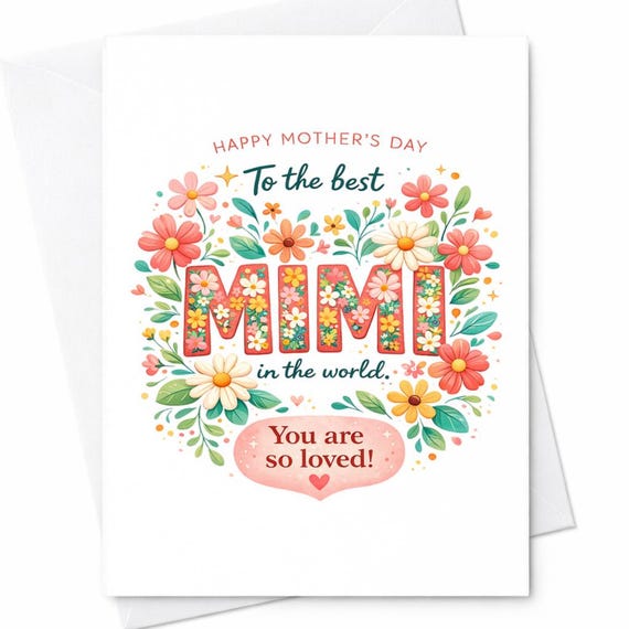 Happy Mother’s Day To The Best Mimi In The World Card Floral Grandma Gift Mimi Card From Grandkids Sweet Cute Loved Card C703