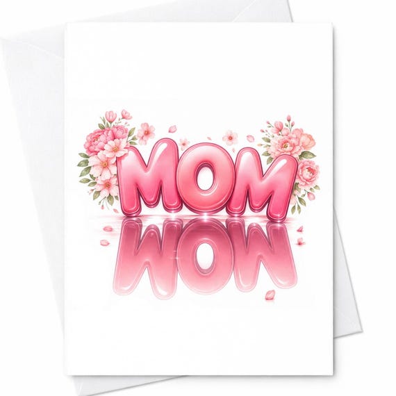Mom Card Pink Floral Wow Card Mother’s Day Card Minimal Mom Design Cute Mom Card Simple Elegant Mother’s Day Gift For Mom C750