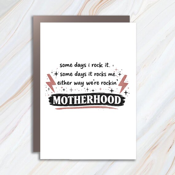 Motherhood Rock Skeleton Greeting Card, Some Days I Rock It Card, Trendy Mom Card, Rocking Motherhood Card MC142