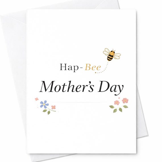 Hap Bee Mothers Day Card Cute Bee Mothers Day Card Pun Mothers Day Card Minimal Floral Mom Card Sweet Funny Mom Gift C815