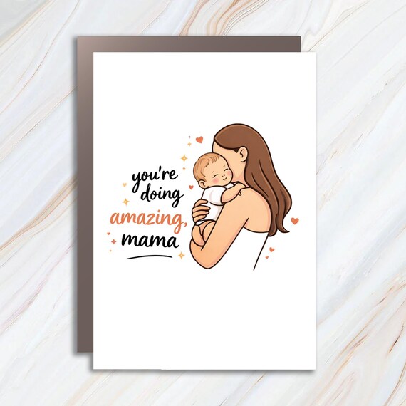 You're Doing Amazing Mama Greeting Card, Breastfeeding Encouragement, New Mom Support, Postpartum Card M167