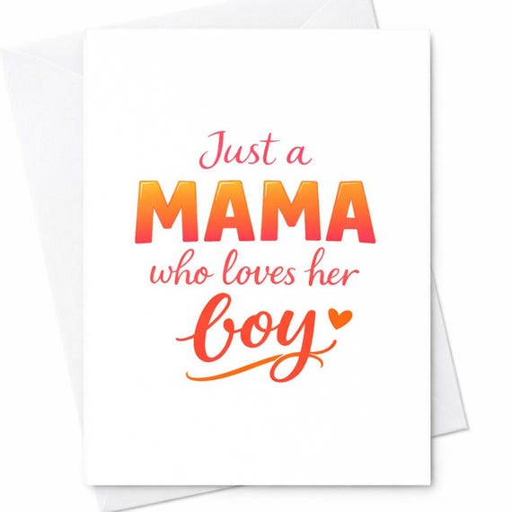 Just A Mama Who Loves Her Boy Mothers Day Card Boy Mom Gift Cute Mama Typography Card Son Love Mom Gift Idea C823