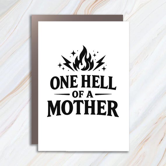 One Hell Of A Mother Card, Trendy Mom Life Greeting, Grunge Mother's Day Card MC178