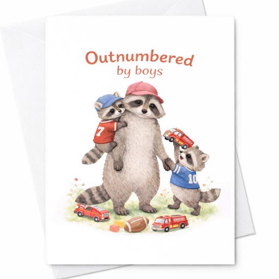 Outnumbered By Boys Mom Card Funny Mothers Day Card Boy Mom Gift Cute Raccoon Card Sports Mom Humor Motherhood Chaos Card C835