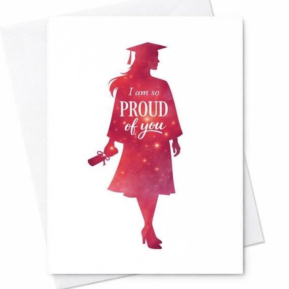 I Am So Proud Of You Graduation Card Inspirational Graduation Card For Her College Graduate Congrats Card Unique Silhouette Design Gift C885