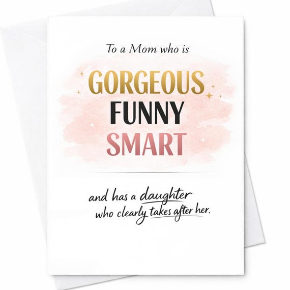 Funny Mother’s Day Card For Mom From Daughter Gorgeous Funny Smart Mom Card Cute Daughter Gift From Kids Sweet Sarcastic Mother’s Day C1004