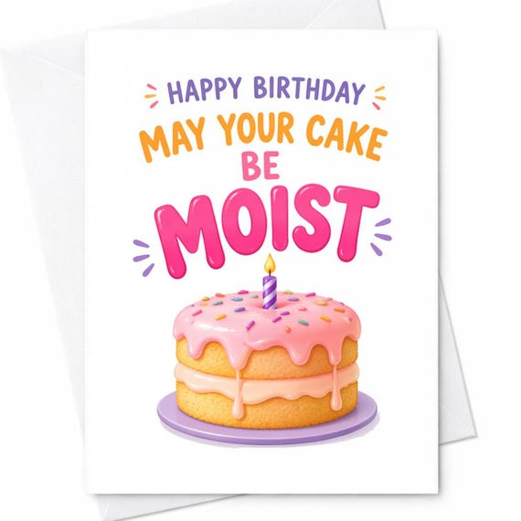Funny Birthday Card May Your Cake Be Moist Cheeky Adult Joke Card Cute Pink Cake Design for Friend Rude Birthday Greeting C1097
