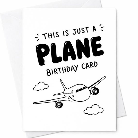 This Is Just A Plane Birthday Card Funny Pun Birthday Card Airplane Card Simple Minimal Humor Card For Him Her Kids Gift Idea C1111