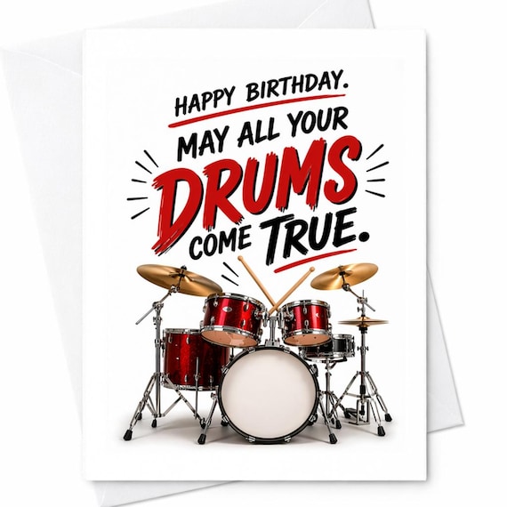 Funny Drum Birthday Card May All Your Drums Come True Musician Gift Drummer Birthday Card Music Lover Humor Card C1082