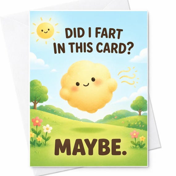 Did I Fart In This Card Maybe Funny Birthday Card Cute Cloud Joke Card Silly Humor Card For Him Her Kids Lighthearted Gift Idea C1113