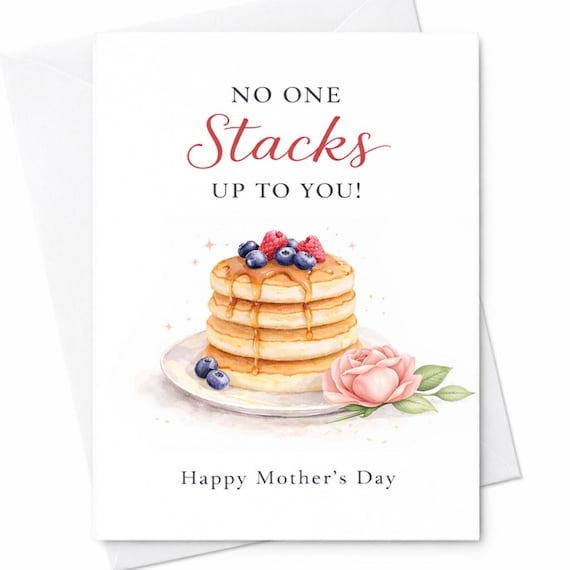 No One Stacks Up To You Happy Mother’s Day Card Pancake Card Mom Card Funny Cute Mother’s Day Card Gift For Mom From Kids C1125