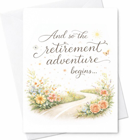 And So The Retirement Adventure Begins Card Retirement Card Elegant Retirement Gift Floral Retirement Card Coworker Goodbye Card C1132