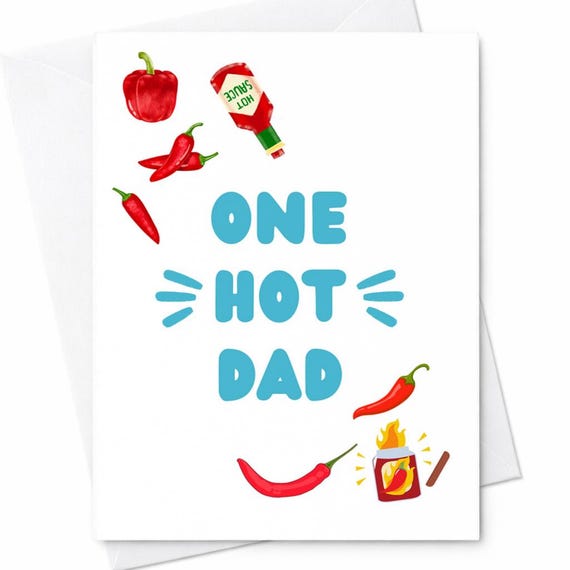 Funny Spicy Dad Card for Father's Day - Hot Sauce Pepper BBQ Grill Theme - For Dad Who Loves to Cook, Grill, and Spice Up Life C1203